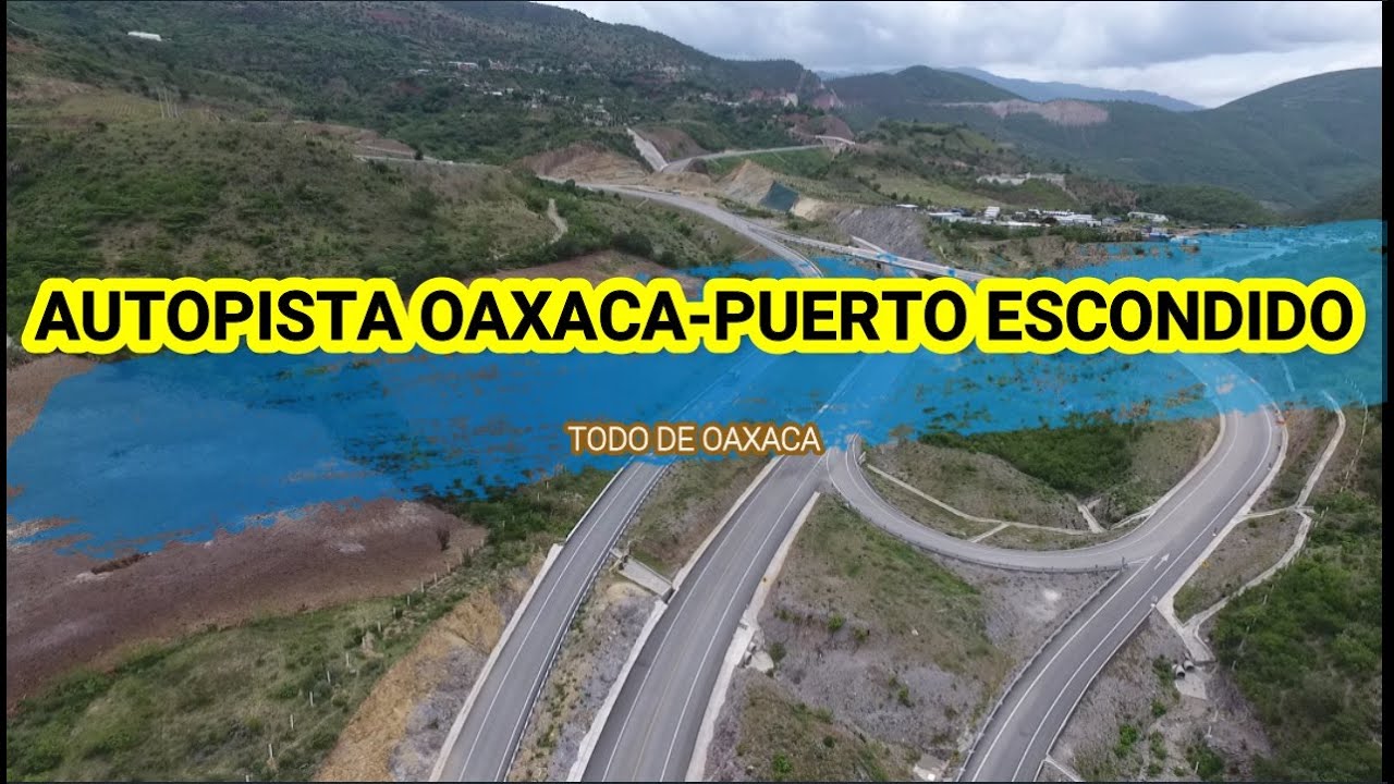 Ruta De Oaxaca A Puerto Escondido 